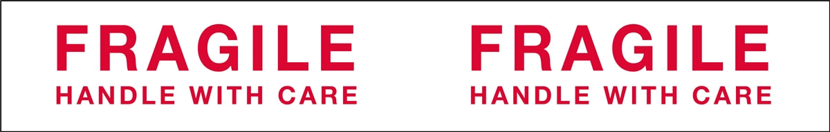 Printed " Fragile" Tape